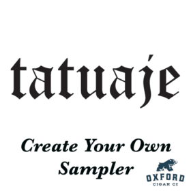 Tatuaje Cigars Create Your Own Sampler - Full Bodied Nicaraguan Cigar