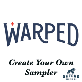 Warped Cigars Create Your Own Sampler - Full Bodied Nicaraguan Cigar