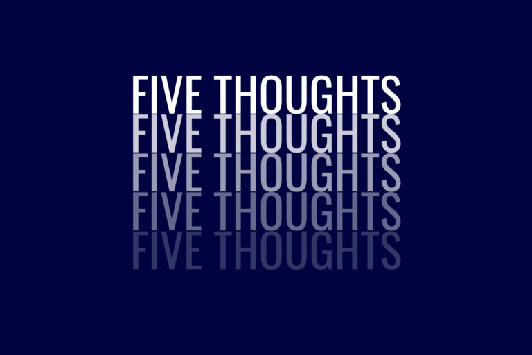 Five Thoughts 768x512