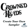 Crowned Heads Cigars Create Your Own Sampler Dunbarton Tobacco & Trust Cigars Create Your Own Sampler