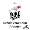 Lure Cigars Create Your Own Sampler Aganorsa Leaf JFR Lunatic Loco Firecracker