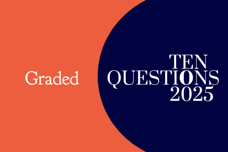 Graded: Ten Questions For 2025 Ten Questions for 2025 Graded 768x512 jenfIB